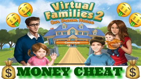 Virtual Families 2 Money Cheat Hacks Will Work Youtube