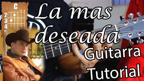 La Mas Deseada Valentin Elizalde Guitarra Acordes Tutorial Ft Los