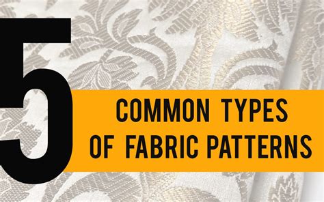 5 Common Types Of Fabric Patterns Hunar Online Blog
