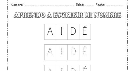 Fichas De EducaciÓn Preescolar Aprendo A Escribir Mi Nombre 4 Letras