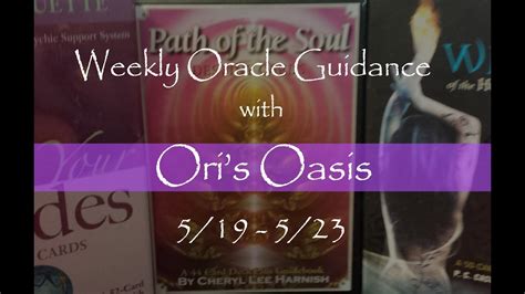 Weekly Oracle Guidance 519 23 2014 Your Ready To Work Youtube