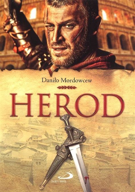 Herod Daniło Mordowcew Powieść Chrześcijańska Księgarnia