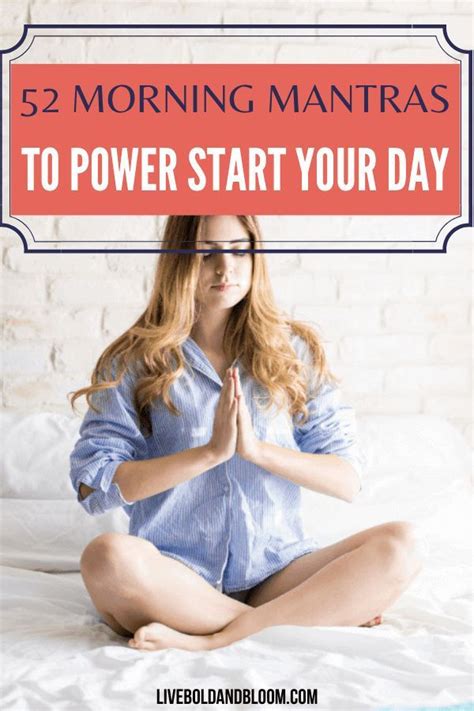 52 Uplifting Morning Mantras To Power Start To Your Day In 2021