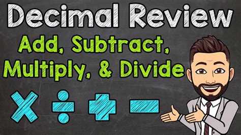 Decimal Review Add Subtract Multiply And Divide Decimals Youtube