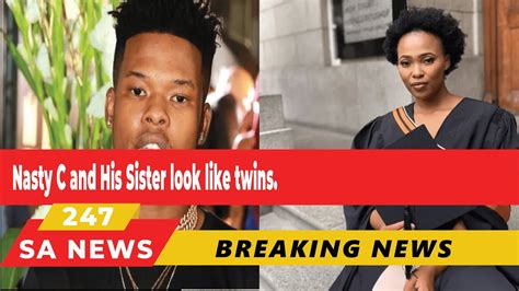 Nasty C And His Sister Look Like Twins Youtube