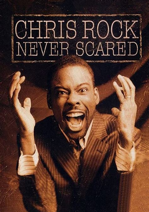 Chris Rock Never Scared Streaming Watch Online