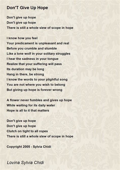 Dont Give Up Hope Poem By Sylvia Chidi Poem Hunter Comments
