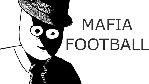 Mafia Football Animation Youtube