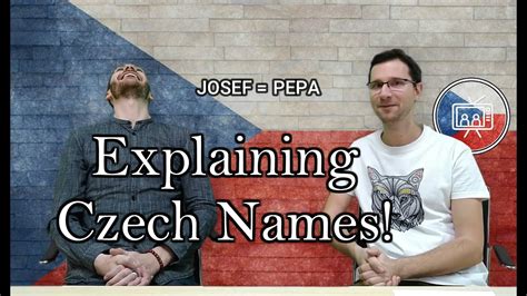 Explaining Czech Names Youtube