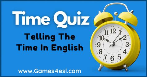 Time Quiz Telling The Time In English Games4esl