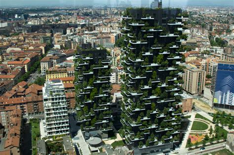 The Incredible Vertical Forest Residential Towers In Milan Italy