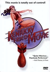 The Kentucky Fried Movie S Films