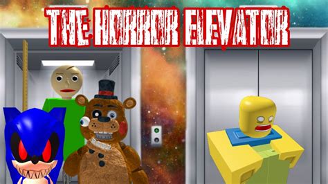 The Most Deadliest Elevator Ride Roblox Horror Elevator Youtube