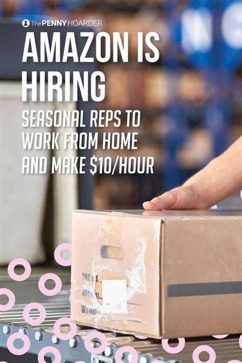 Amazon Is Hiring Seasonal Reps To Work From Home And Make 10hour