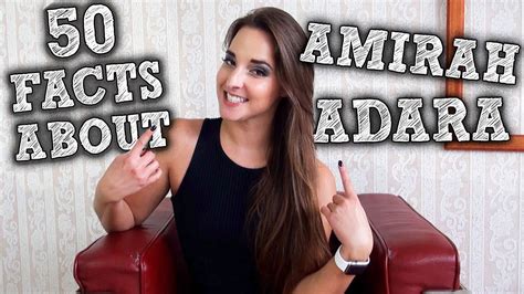 50 Facts About Amirah Adara Youtube