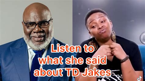 Listen To What She Said About Td Jakes And Puff Daddy Youtube