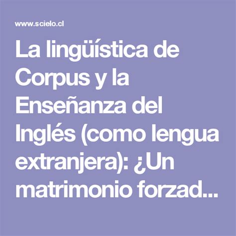La Lingüística De Corpus Y La Enseñanza Del Inglés Como Lengua