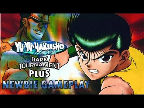 Yu Yu Hakusho Dark Tournament PLUS YouTube