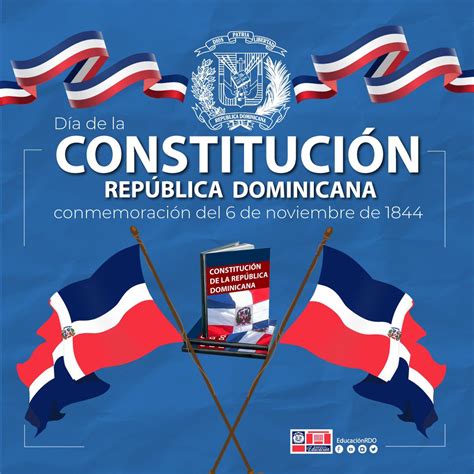 Ministerio Educación Rd On Twitter ¡feliz Día De La Constitución 🇩🇴