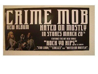 Crime Mob Poster Promo Hated On Mostly CrimeMob EBay