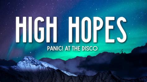High Hopes Panic At The Disco Lyrics Youtube