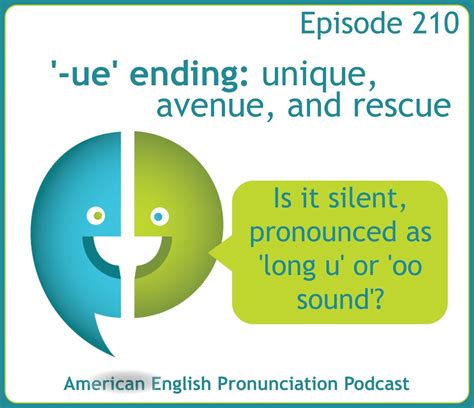 210 Ue Ending Unique Avenue And Rescue — Pronuncian American