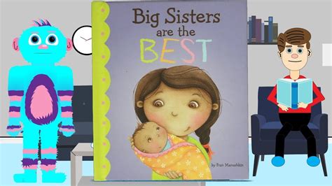 We would love to hear from you! Big Sisters are the Best by Fran Manushkin Books Read ...