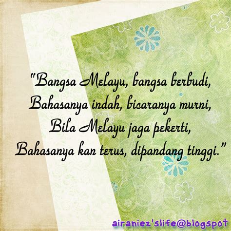 Bertambahnya umur, mengingatkan kita akan hampirnya masa untuk bertemu maha pencipta. airaniEz's Life: Bahasa Jiwa Bangsa