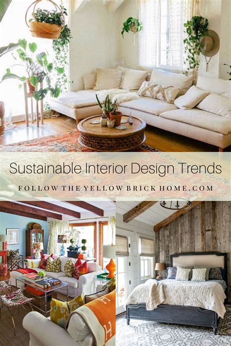 Follow The Yellow Brick Home Sustainable Interior Design Trends To