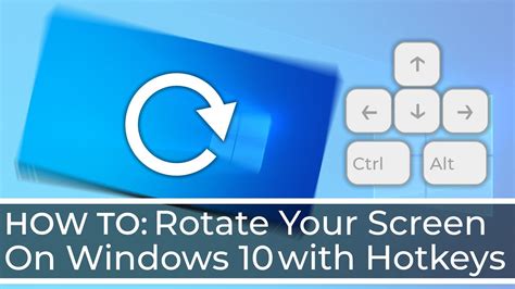 How To Rotate Your Screen On Windows 10 With Hotkeys Youtube