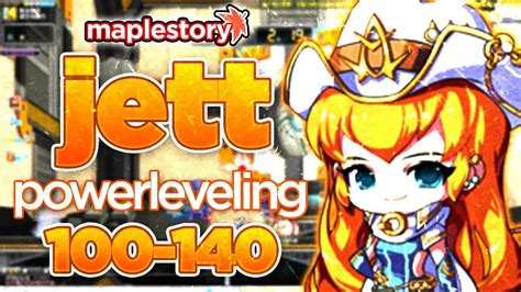 Maplestory Jett Tera Burning Power Leveling Level 100 140 Youtube