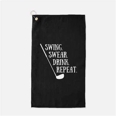 Funny Golf Towel Swing Swear Drink Repeat T For Golfer T For Her