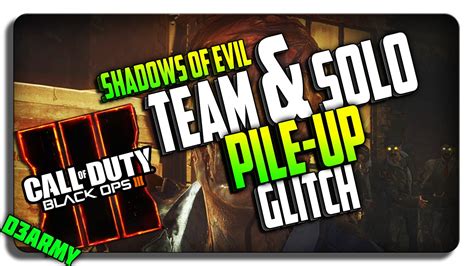 Black Ops 3 Zombie Glitches Solo Unlimited Rounds Shadows Of Evil Pile Up Glitch Youtube