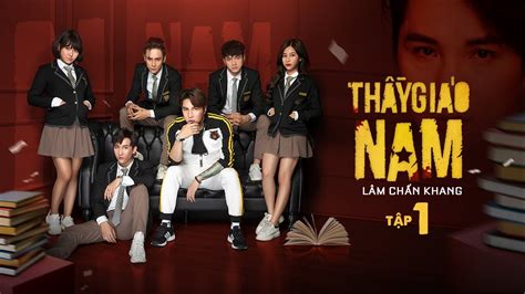 Với nội dung kịch tính, hài hước nhưng cũng đầy. Thầy Giáo Nam - Tập 1 | Phim Tết 2020 | Lâm Chấn Khang