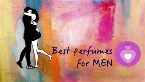5 Best Perfumes For Men To Attract Women Nexttotry