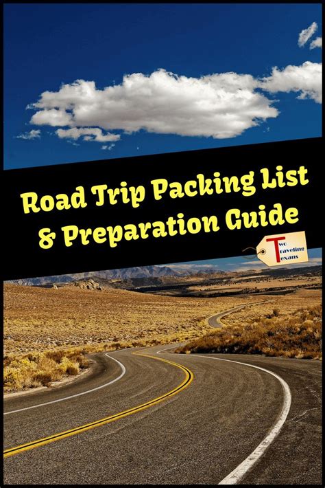 Road Trip Packing List And Preparation Guide Road Trip Packing Road
