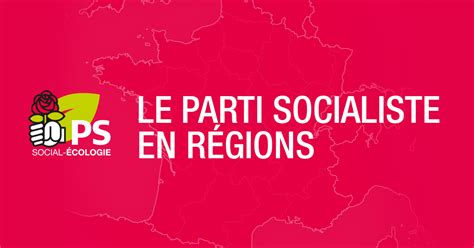 Le Parti Socialiste En Régions