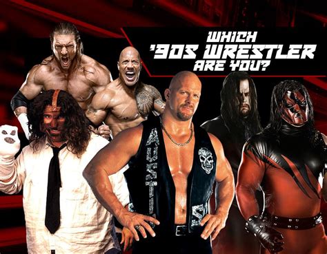 Which 90s Wrestler Are You Wwe Quiz 90s Wrestlers Wrestler