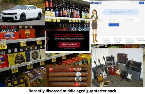 Recently Divorced Middle Aged Guy Starter Pack Rstarterpacks