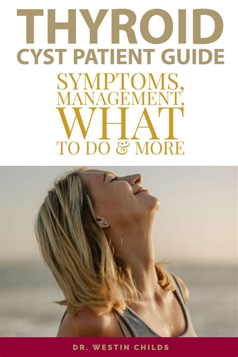 Thyroid Cyst Patient Guide Everything You Need To Know As A Patient