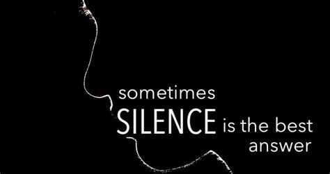 Sometimes Silence Is The Best Answer Dan Nielsen