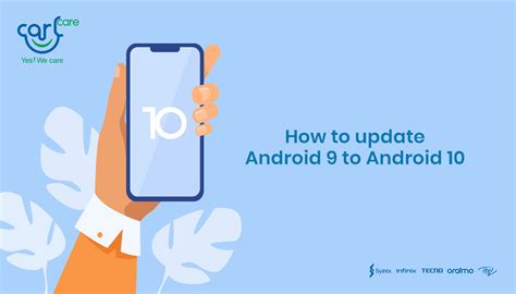 Kenya How To Update Android 9 To Android 10 Carlcare