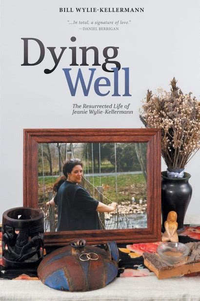 Bill And Jeanie Wylie Kellermann Inspire Compassion In Dying Well