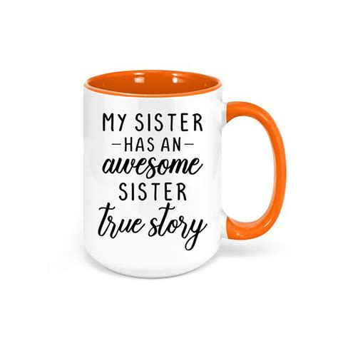 Sister T My Sister Has An Awesome Sister True Story T For