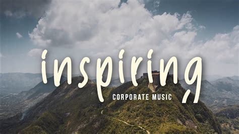 Royalty Free Inspirational Background Music Inspiring Corporate