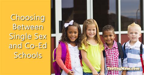 Choosing Between Single Sex And Co Ed Schools