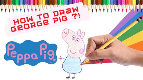 How To Draw George Pig For Kids Como Desenhar O George Pig Youtube