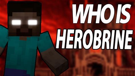 Who Is Herobrine Minecraft Theoriesexplanations Youtube