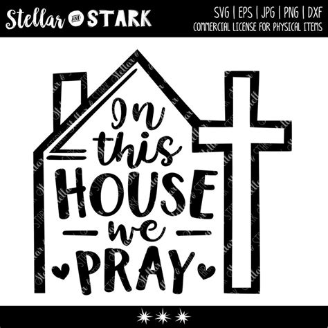 In This House We Pray Svg Dxf  Png Christian Svg Bible Etsy