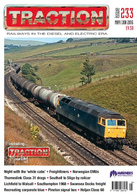 Traction 233 And Traction Modelling Traction Magazine Rmweb